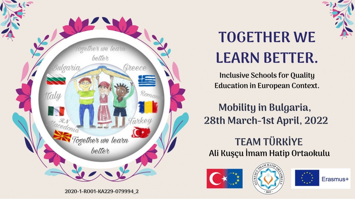 Together We Learn Better Erasmus+ Projesi Bulgaristan Hareketliliğimiz